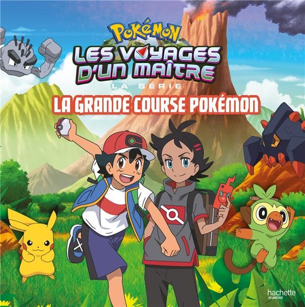 Emprunter Pokémon Les voyages d'un maître : La course des aventuriers livre