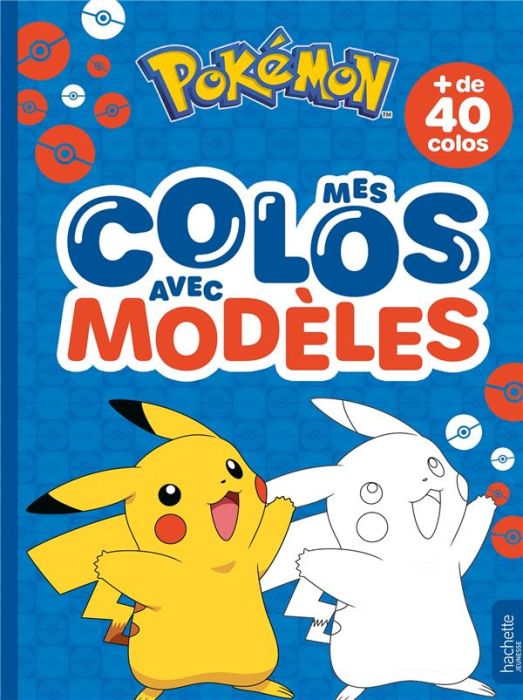 Emprunter Mes colos avec modèles Pokemon livre