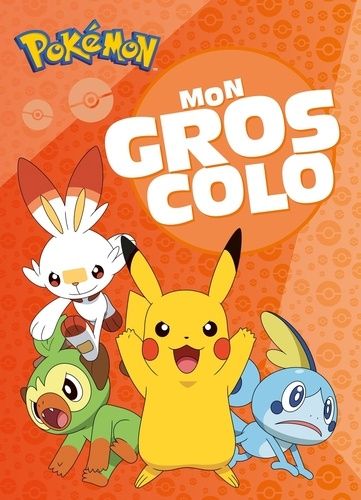 Emprunter Mon gros colo Pokémon livre