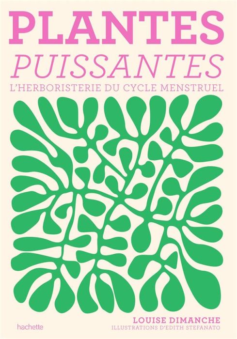 Emprunter Plantes puissantes. L'herboristerie du cycle menstruel livre