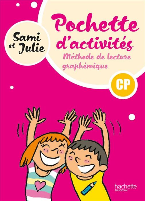 Emprunter Méthode de lecture graphémique CP Sami et Julie. Pochette d'activités, Edition 2024 livre