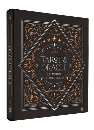 Emprunter Tarot & Oracle. Le journal de mes tirages livre