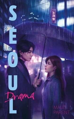 Emprunter Séoul Drama livre