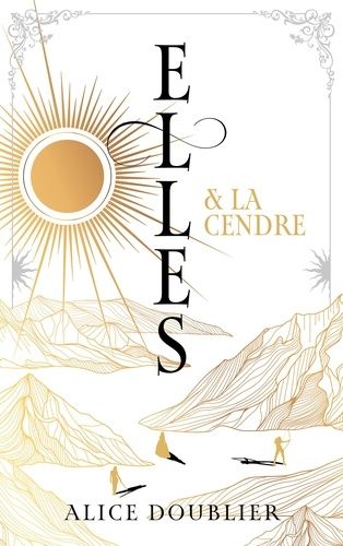 Emprunter Elles Tome 2 : Elles et la Cendre livre