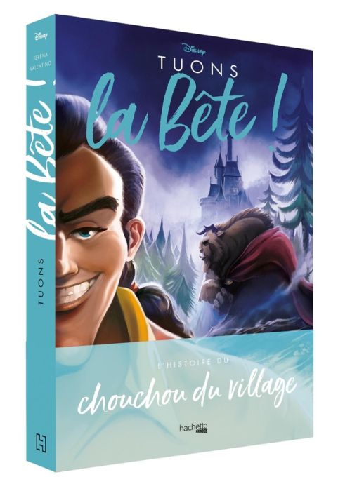 Emprunter Tuons la Bête ! L'histoire du chouchou du village livre