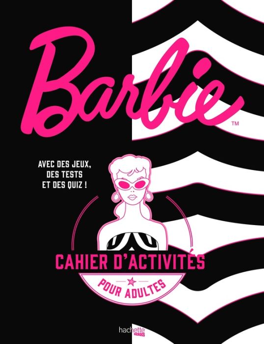 Emprunter Barbie. Cahier d'activité pour adultes livre