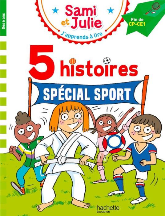 Emprunter J'apprends à lire avec Sami et Julie : 5 histoires Spécial sport. Fin de CP-CE1 livre