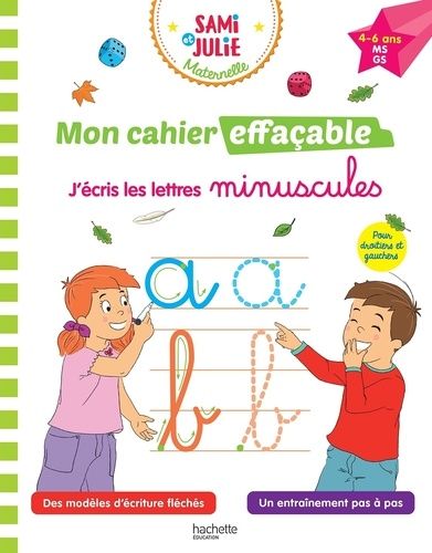 Emprunter Sami et Julie Maternelle - J'écris les lettres minuscules. MS-GS livre