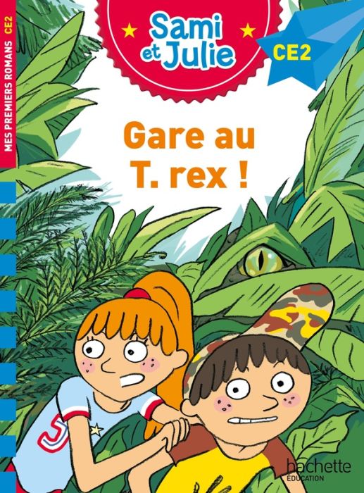 Emprunter Sami et Julie : Gare au T-Rex ! CE2 livre