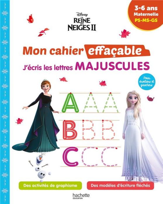 Emprunter La Reine des neiges 2 J'écris les lettres majuscules Maternelle PS-MS-GS livre