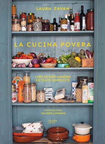 Emprunter La cucina povera. L'art de bien manger en toute simplicité livre