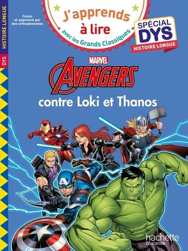 Emprunter Avengers contre Loki et Thanos [ADAPTE AUX DYS livre