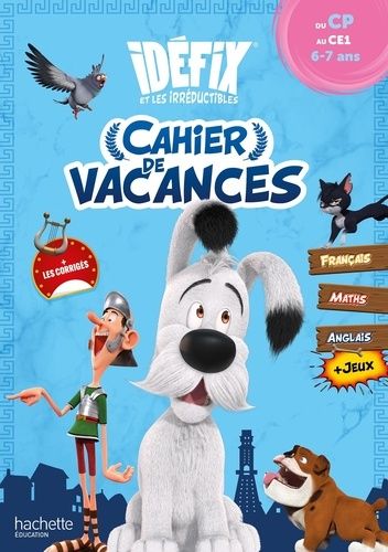 Emprunter Cahier de vacances Idéfix et les irréductibles. Du CP au CE1, Edition 2024 livre