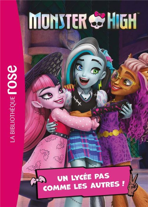 Emprunter Monster High Tome 1 : Un lycée pas comme les autres ! livre