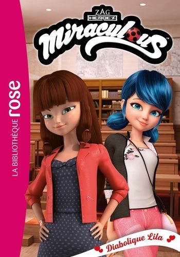 Emprunter Miraculous Tome 52 : Diabolique Lila livre