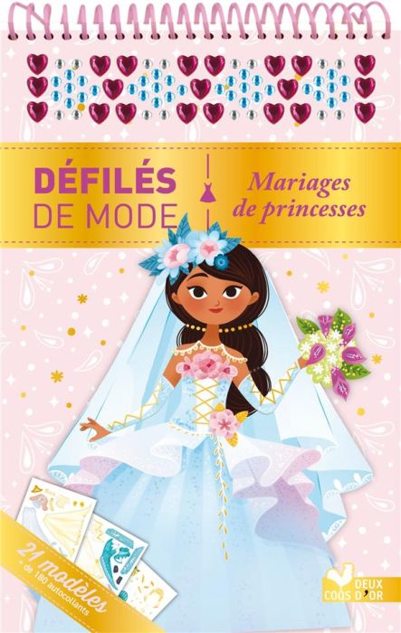 Emprunter Mariages de princesses. 21 modèles et + de 180 autocollants livre