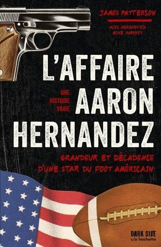 Emprunter L'affaire Aaron Hernandez livre