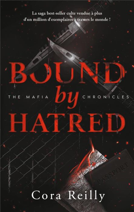 Emprunter The Mafia Chronicles/03/Bound by Hatred. La saga best-seller américaine enfin en France ! livre