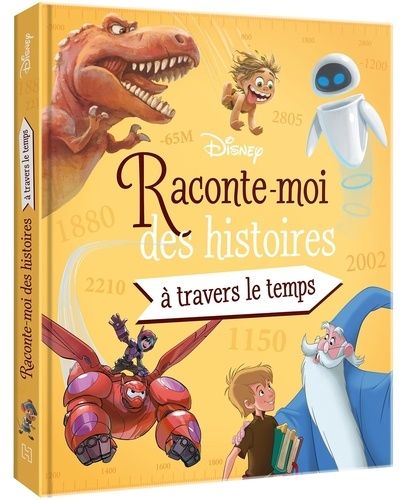 Emprunter Raconte-moi des histoires... A travers le temps livre