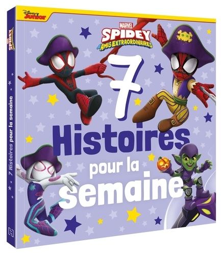 Emprunter Spidey et ses amis extraordinaires Tome 2 : 7 histoires pour la semaine livre