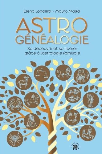 Emprunter Astrogénéalogie. Se découvrir et se libérer grâce à l'astrologie familiale livre