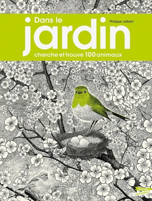 Emprunter Dans le jardin. Cherche et trouve 100 animaux livre