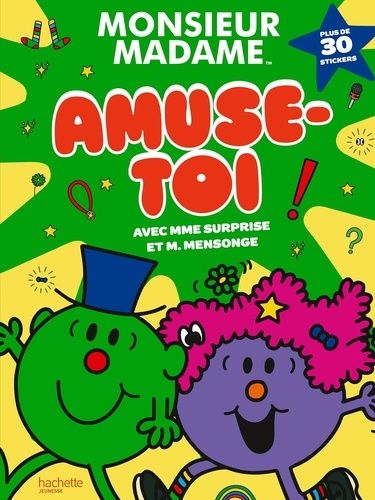 Emprunter Amuse-toi avec Mme Surprise et M. Mensonge ! livre