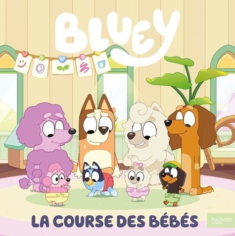 Emprunter Bluey : La course des bébés livre