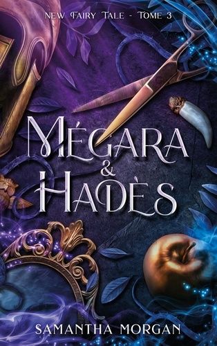 Emprunter Mégara & Hadès. New Fairy Tales, Tome 3 livre