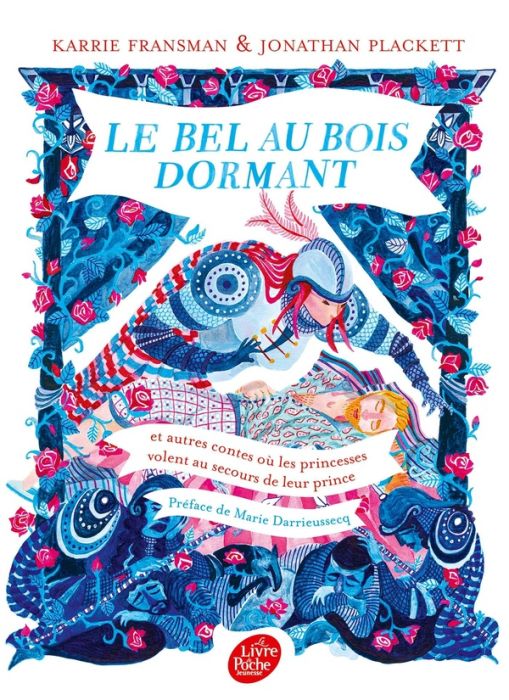 Emprunter Le Bel au Bois Dormant. Et autres contes où les princesses volent au secour de laur prince livre