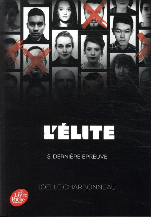 Emprunter L'Elite Tome 3 : La dernière épreuve livre