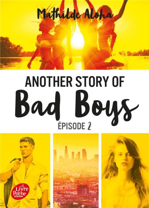 Emprunter Another story of bad boys Tome 2 livre