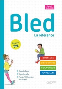 Emprunter Bled CM1-CM2 Cycle 3. Edition 2020 livre