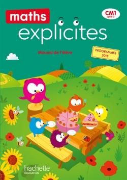 Emprunter Maths Explicites CM1. Manuel de l'élève, Edition 2020 livre