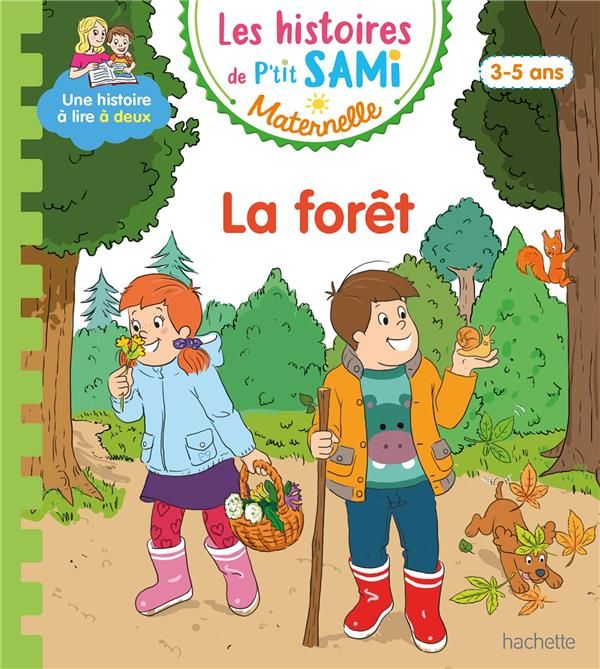 Emprunter Les histoires de P'tit Sami Maternelle : La forêt livre