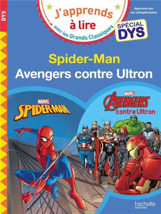 Emprunter Spider-man %3B Avengers contre Ultron [ADAPTE AUX DYS livre