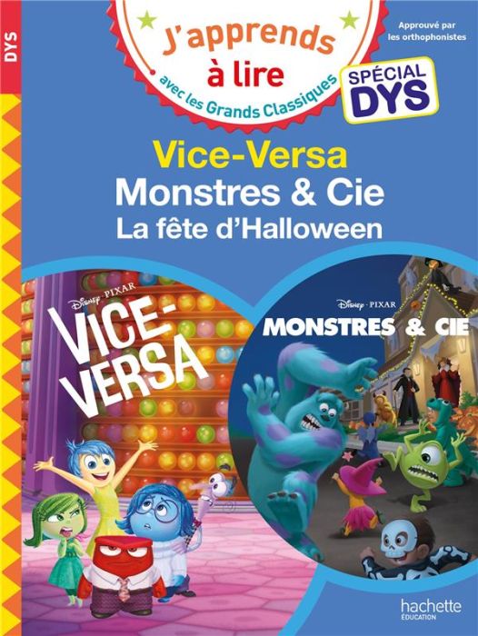 Emprunter Vice-Versa - Monstres & Cie. La fête d'Halloween [ADAPTE AUX DYS livre