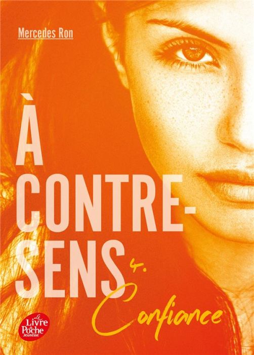 Emprunter A contre-sens Tome 4 : Confiance livre