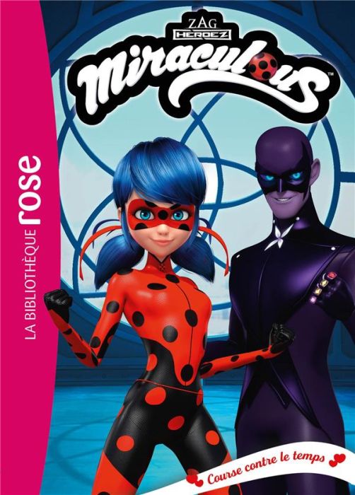 Emprunter Miraculous Tome 46 : Course contre le temps livre