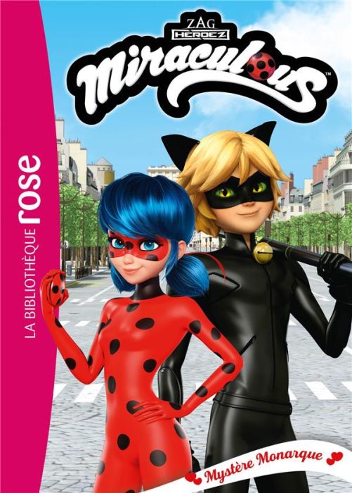 Emprunter Miraculous Tome 47 : Mystère Monarque livre