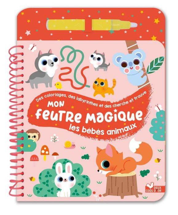 Emprunter Mon feutre magique les bébés animaux. Avec feutre à réservoir d'eau livre