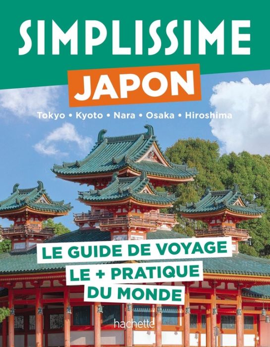 Emprunter Japon. Le guide de voyage le + pratique du monde livre