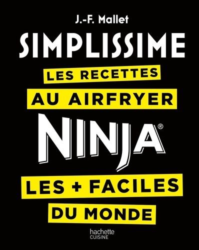 Emprunter Les recettes au Airfryer / Ninja les + faciles du monde livre