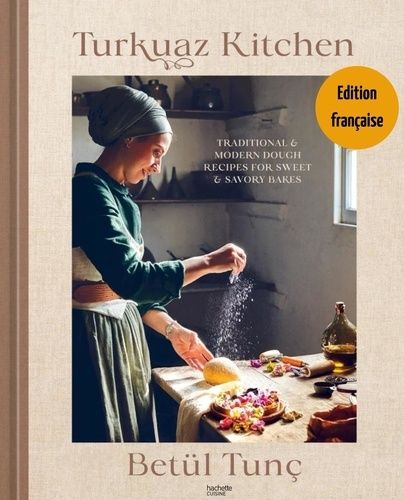 Emprunter Turkuaz Kitchen. Recettes traditionnelles et modernes pour pâtisseries sucrées et salées livre