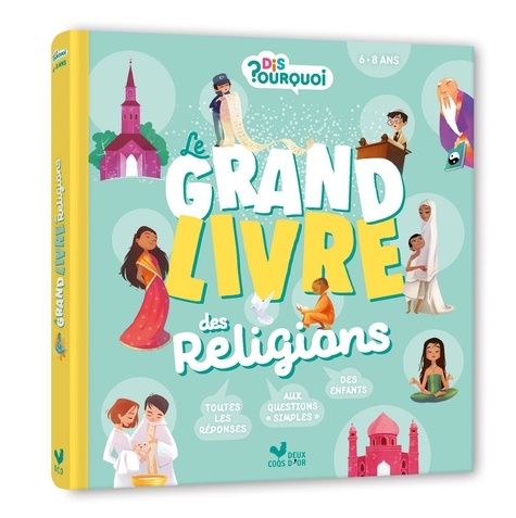 Emprunter Le grand livre des religions livre