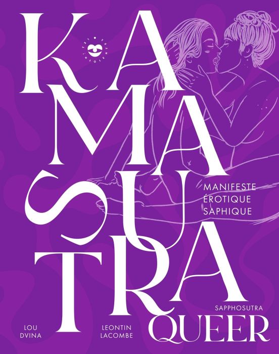 Emprunter Kamasutra queer. Sapphosutra. Manifeste érotique saphique livre