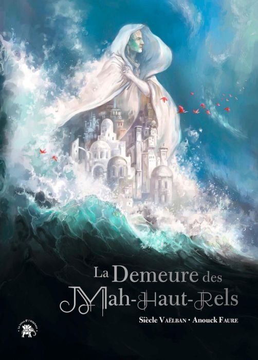 Emprunter La demeure des Mah-Haut-Rels. Edition illustrée livre