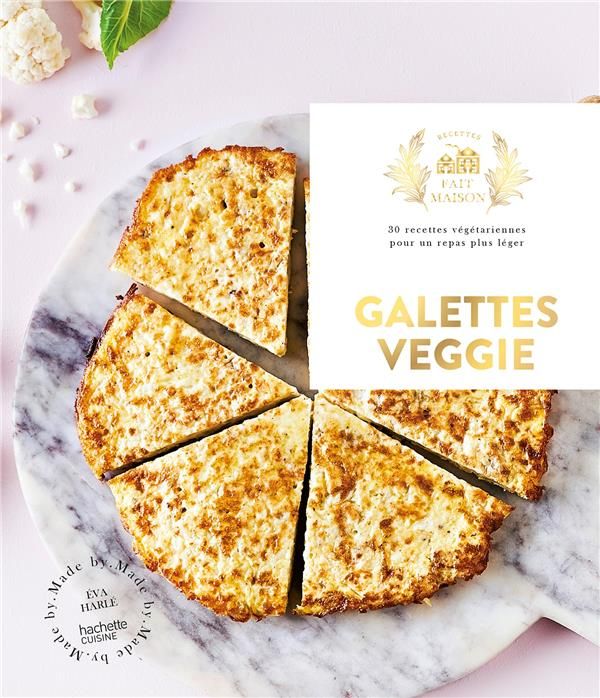 Emprunter Galettes veggie. 30 recettes végétariennes pour un repas plus léger livre