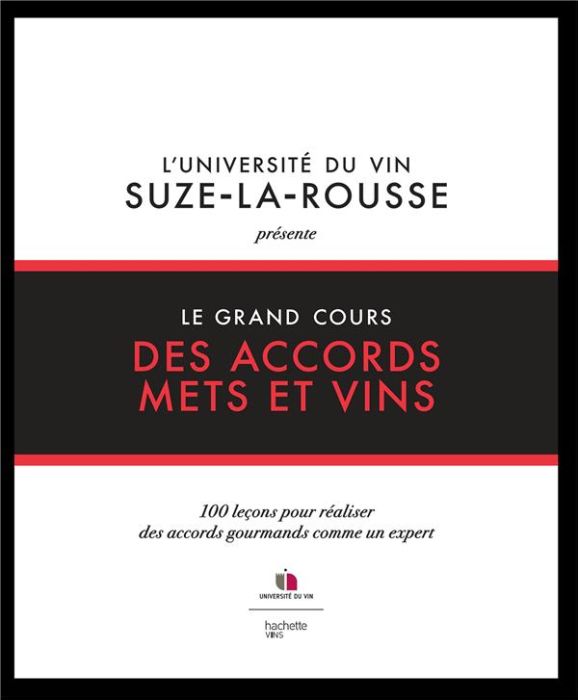 Emprunter Le grand cours des accords mets et boissons livre