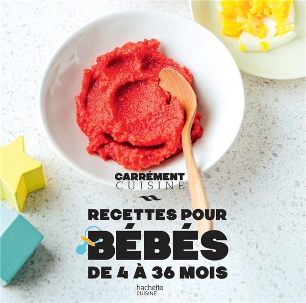 Emprunter Recettes pour bébés de 4 à 36 mois livre